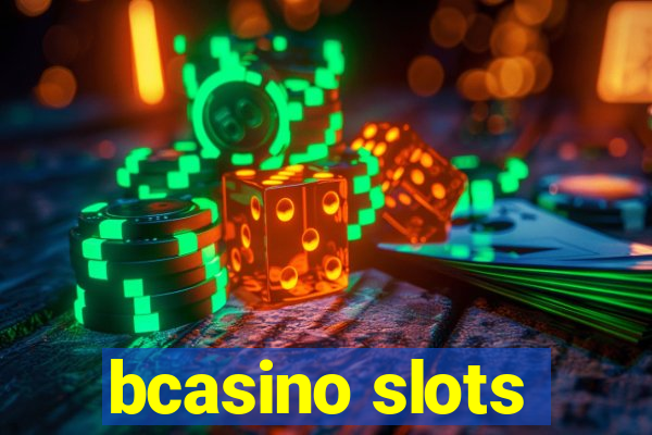 bcasino slots